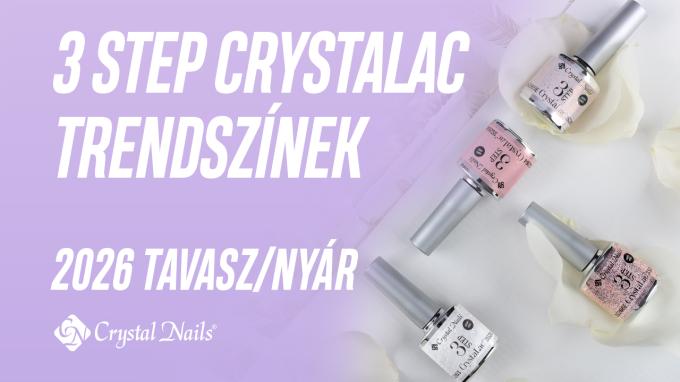 ÚJ SZÍNEK! 3 STEP CRYSTALAC TRENDSZÍNEK